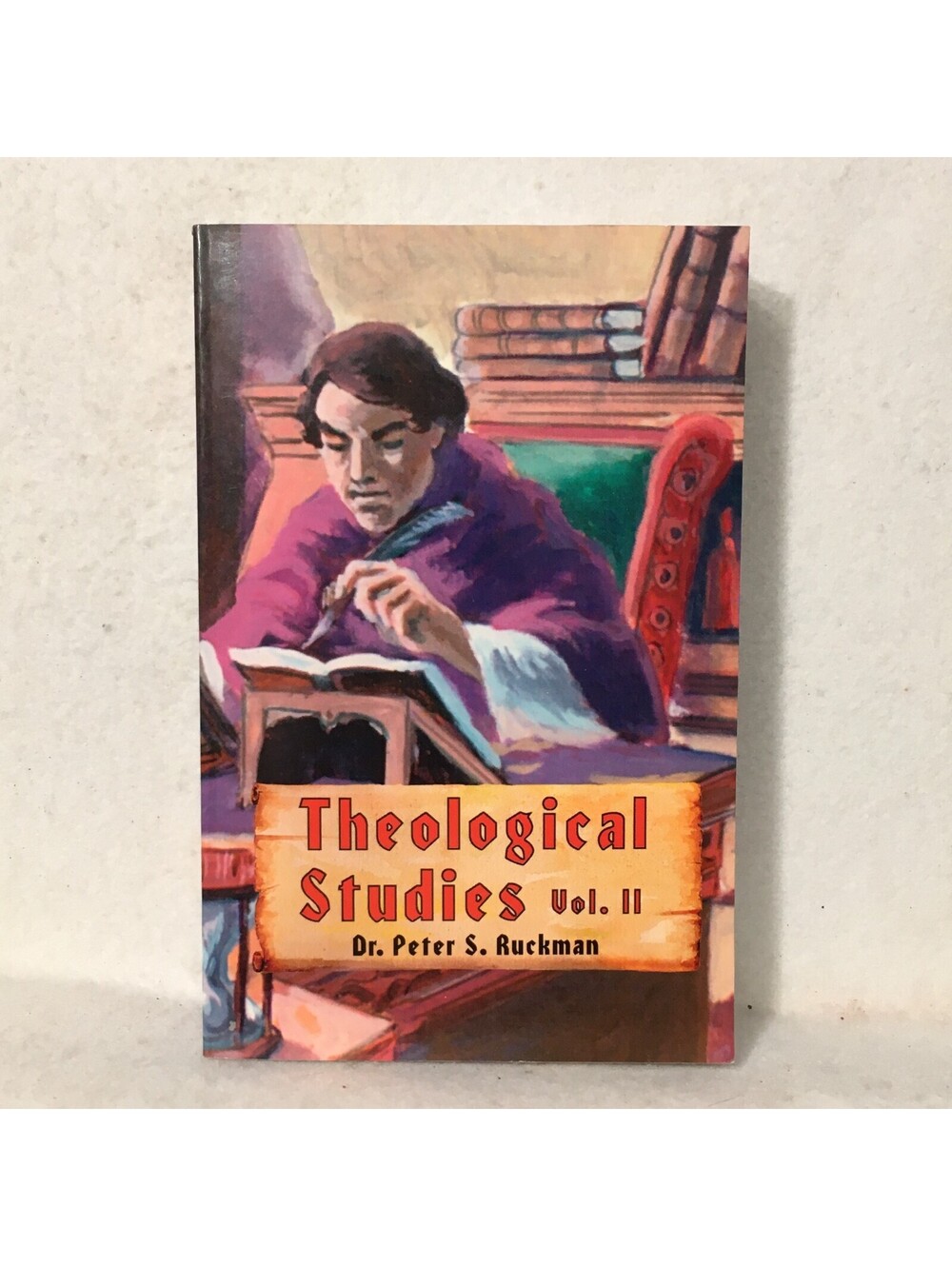 Bible Believer God THEOLOGICAL STUDIES 1998 PETER RUCKMAN VOL 2